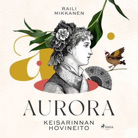 Aurora: keisarinnan hovineito (ljudbok) av Rail