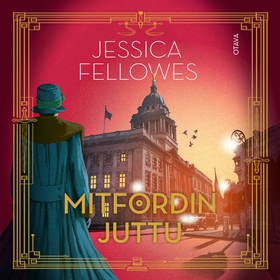 Mitfordin juttu (ljudbok) av Jessica Fellowes