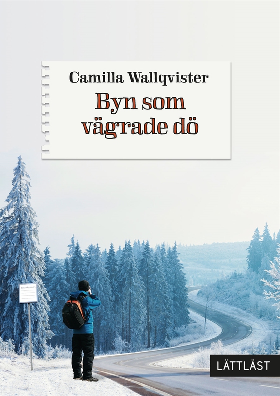 Byn som vägrade dö (lättläst)
