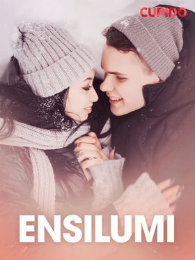 Ensilumi – eroottinen novelli (e-bok) av Cupido