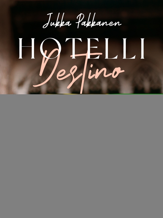 Hotelli Destino