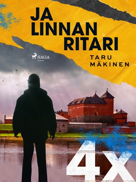 4X ja Linnan ritari (e-bok) av Taru Mäkinen