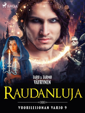 Raudanluja (e-bok) av Taru Väyrynen, Tarmo Väyr