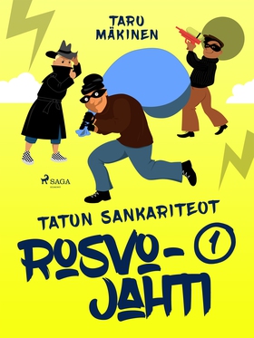 Rosvojahti (e-bok) av Taru Mäkinen