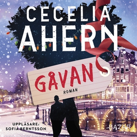 Gåvan (ljudbok) av Cecelia Ahern