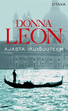 Ajasta ikuisuuteen (e-bok) av Donna Leon
