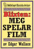 Blixten: Meg spelar film. Text från 1931 kompletterad med fakta och ordlista