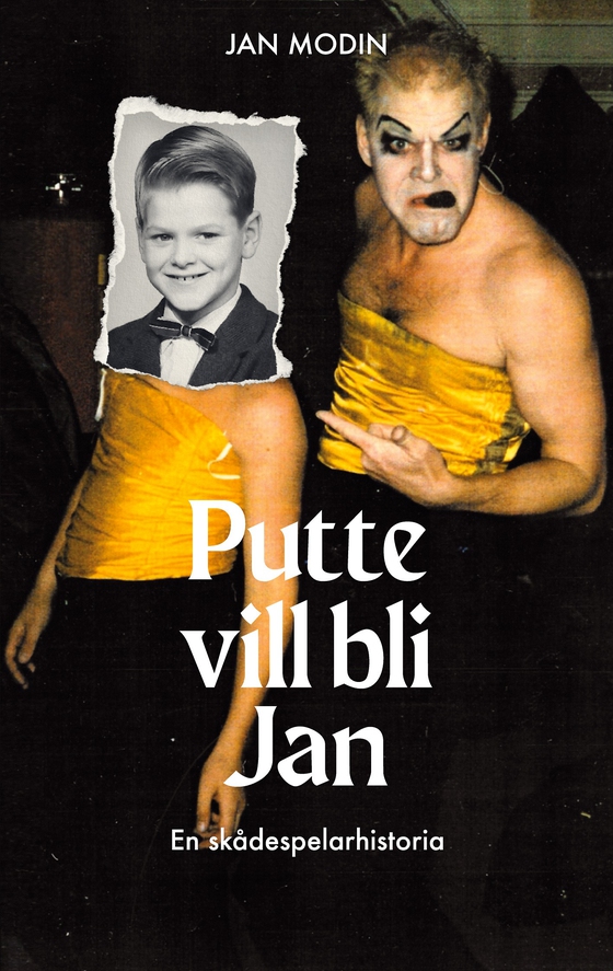Putte vill bli Jan: En skådespelarhistoria