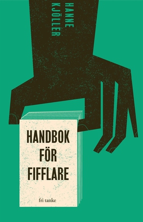 Handbok för fifflare (e-bok) av Hanna Kjöller