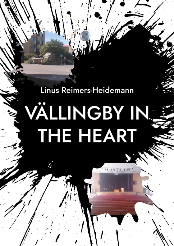 Vällingby in the heart: The town with A.B.C.D. (e-bok) av Linus Reimers-Heidemann