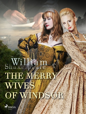 The Merry Wives of Windsor (e-bok) av William S