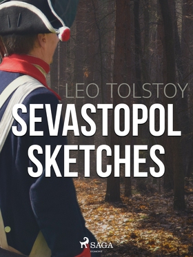 Sevastopol Sketches (e-bok) av Leo Tolstoy