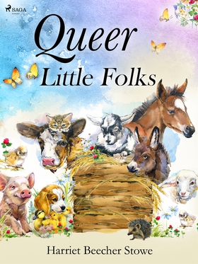 Queer Little Folks (e-bok) av Harriet Beecher-S