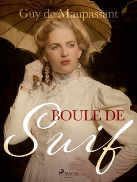 Boule de Suif (e-bok) av Guy de Maupassant