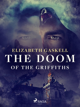 The Doom of the Griffiths (e-bok) av Elizabeth 