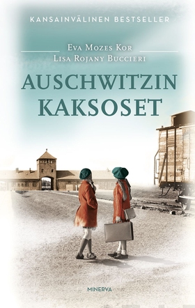 Auschwitzin kaksoset (e-bok) av Eva Mozes Kor, 