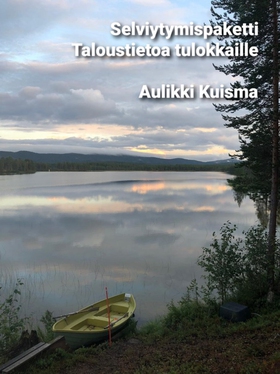 Selviytymispaketti: Taloustietoa tulokkaille (e