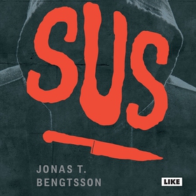 Sus (ljudbok) av Jonas T. Bengtsson