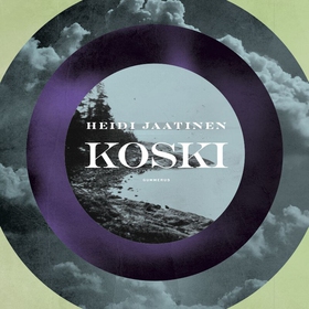 Koski (ljudbok) av Heidi Jaatinen