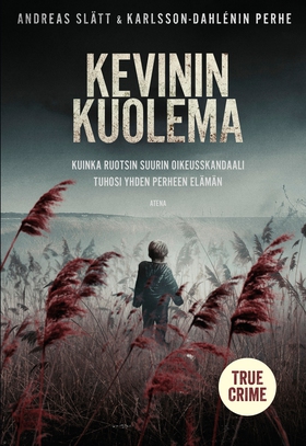 Kevinin kuolema (e-bok) av Andreas Slätt
