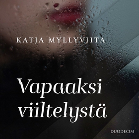 Vapaaksi viiltelystä (e-bok) av Katja Myllyviit