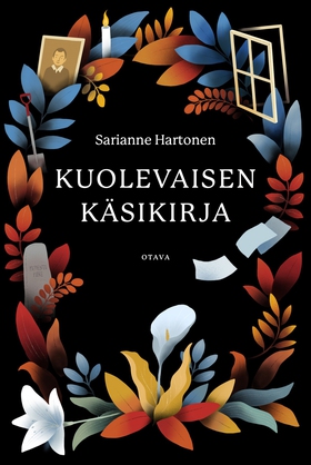 Kuolevaisen käsikirja (e-bok) av Sarianne Harto