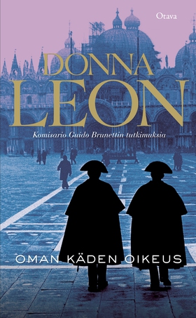 Oman käden oikeus (e-bok) av Donna Leon