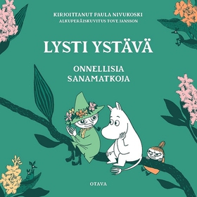 Lysti ystävä - Onnellisia sanamatkoja (ljudbok)