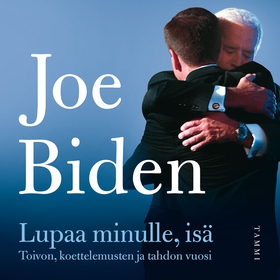 Lupaa minulle, isä (ljudbok) av Joe Biden