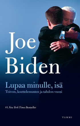 Lupaa minulle, isä (e-bok) av Joe Biden