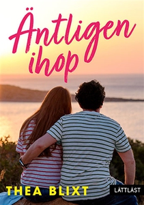 Äntligen ihop (lättläst) (e-bok) av Thea Blixt