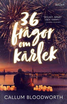 36 frågor om kärlek (e-bok) av Callum Bloodwort