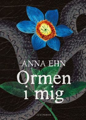 Ormen i mig (e-bok) av Anna Ehn