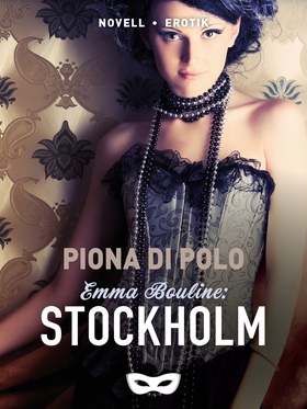 Emma Bouline: Stockholm (e-bok) av Piona di Pol