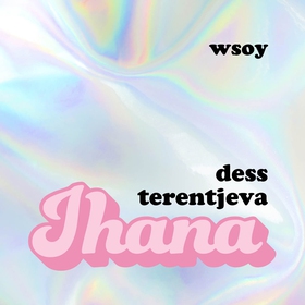 Ihana (ljudbok) av Dess Terentjeva