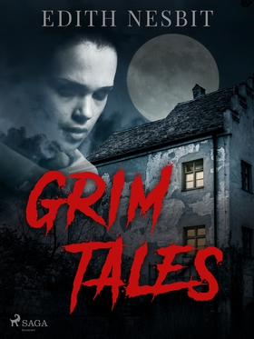 Grim Tales (e-bok) av Edith Nesbit