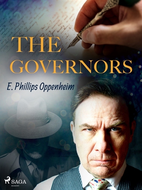 The Governors (e-bok) av Edward Phillips Oppenh