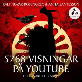 5768 VISNINGAR PÅ YOUTUBE (ljudbok) av Anita Sa