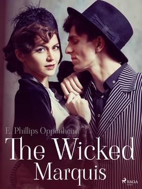 The Wicked Marquis (e-bok) av Edward Phillips O