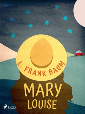 Mary Louise (e-bok) av L. Frank. Baum