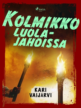 Kolmikko luolajahdissa (e-bok) av Kari Vaijärvi