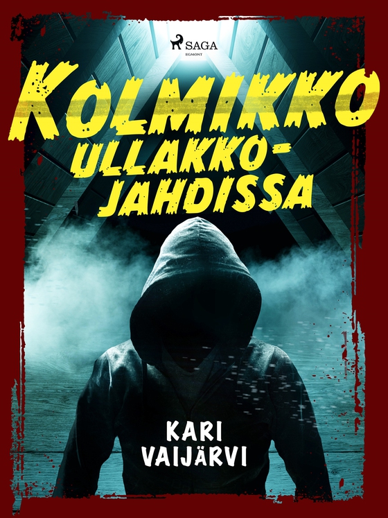 Kolmikko ullakkojahdissa