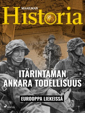 Itärintaman ankara todellisuus (e-bok) av Maail