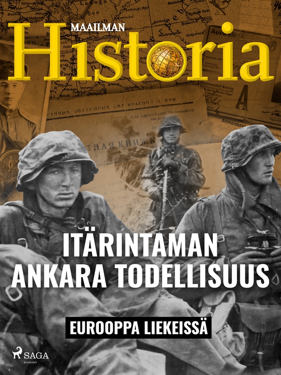 Itärintaman ankara todellisuus (e-bok) av Maailman Historia