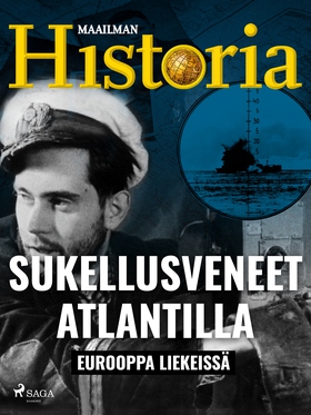 Sukellusveneet Atlantilla (e-bok) av Maailman H