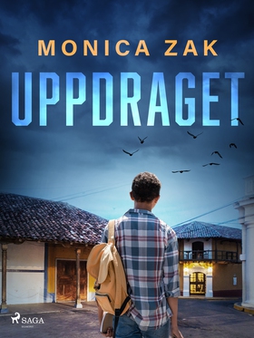 Uppdraget (e-bok) av Monica Zak
