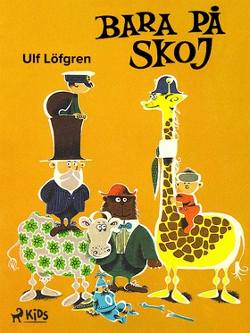 Bara på skoj (e-bok) av Ulf Löfgren