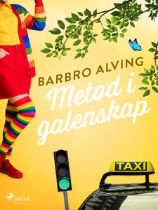 Metod i galenskap (e-bok) av Barbro Alving