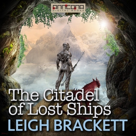 The Citadel of Lost Ships (ljudbok) av Leigh Br