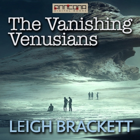 The Vanishing Venusians (ljudbok) av Leigh Brac